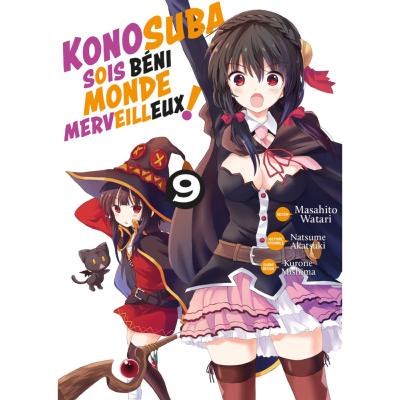 Konosuba : Sois Béni Monde Merveilleux ! T09