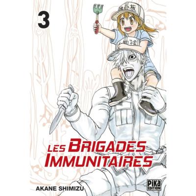 Les Brigades Immunitaires T03